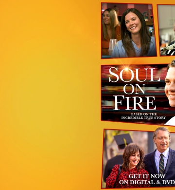 Soul on Fire Get it Now on Digital and DVD