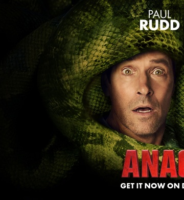 Paul Rudd. Jack Black. Anaconda. Get it Now on Digital & In Theatres