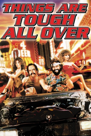 THINGS ARE TOUGH ALL OVER