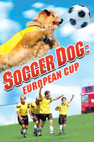 SOCCER DOG: EUROPEAN CUP