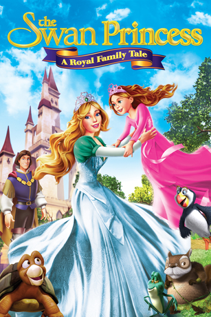 THE SWAN PRINCESS: A ROYAL FAMILY TALE THE SWAN PRINCESS: A ROYAL FAMILY TALE