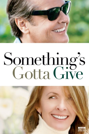 Something's Gotta Give (Feature)
